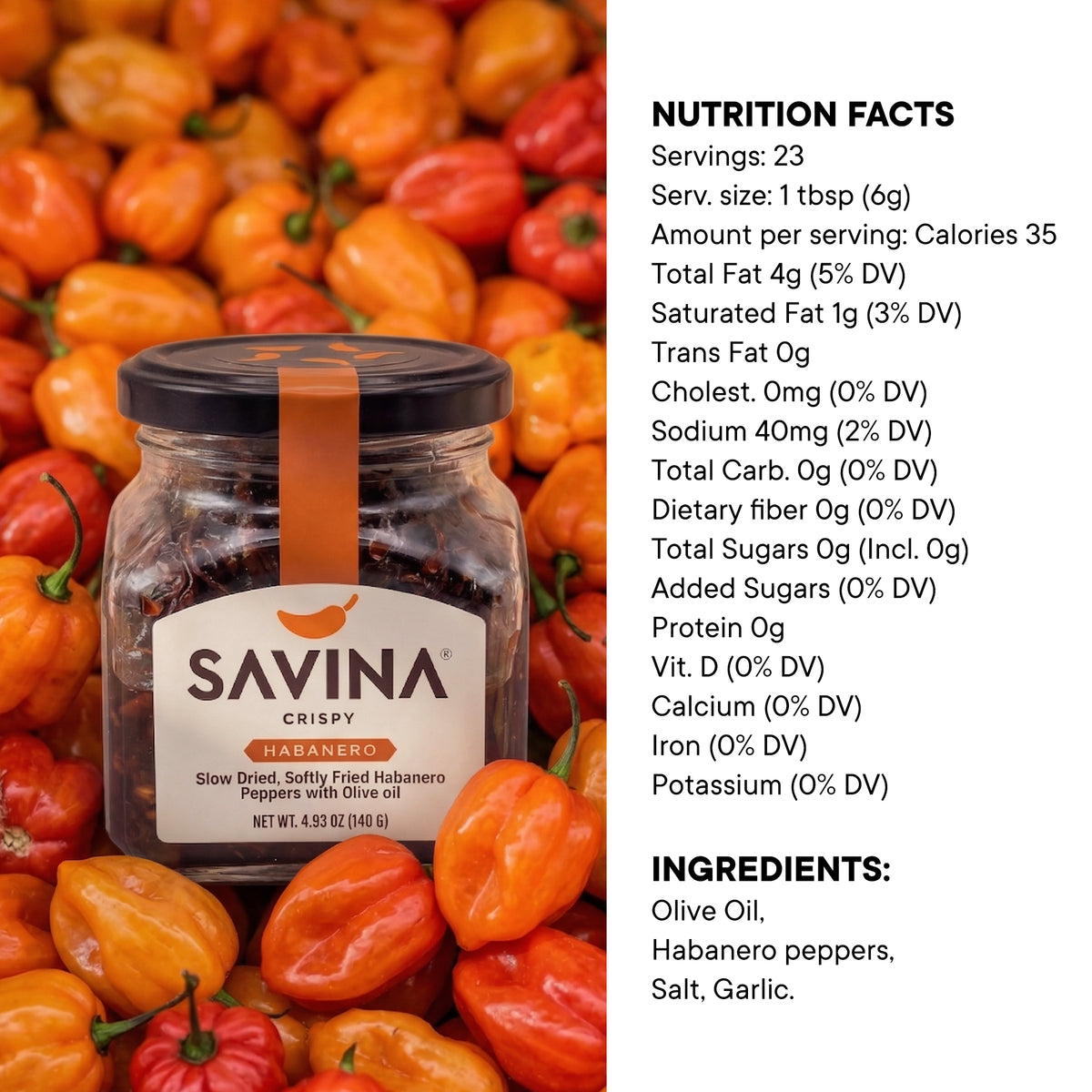 Savina Chiles Habanero Chile Crisp